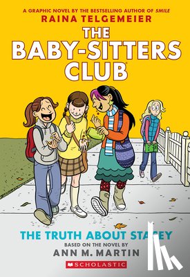Telgemeier, Raina - The Truth about Stacey: A Graphic Novel (the Baby-Sitters Club #2)