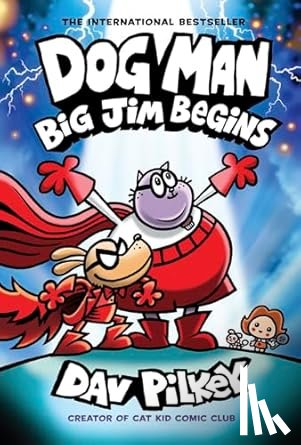 Pilkey, Dav - Dog Man 13: Big Jim Begins