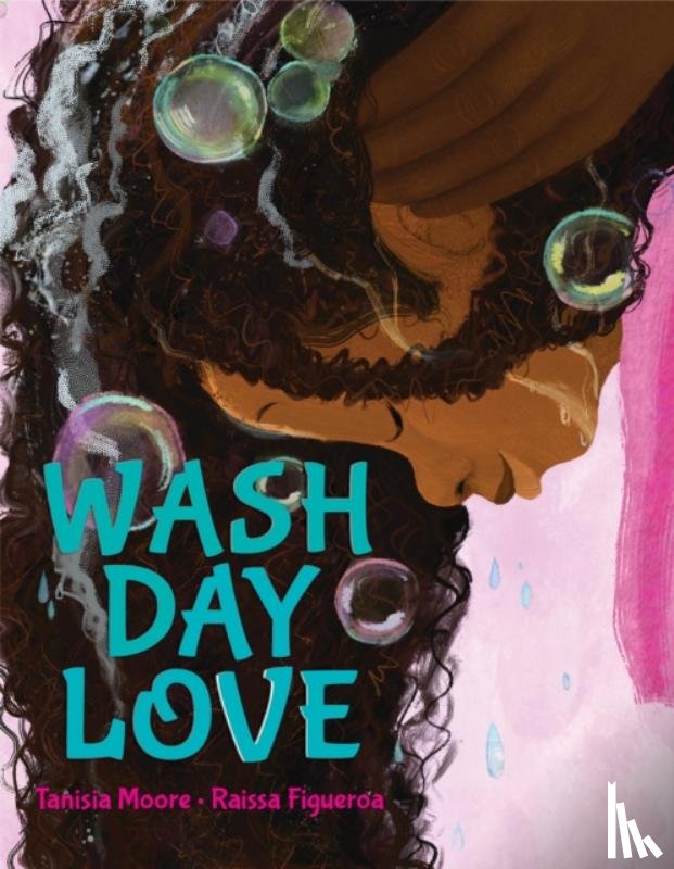 Moore, Tanisia - Wash Day Love
