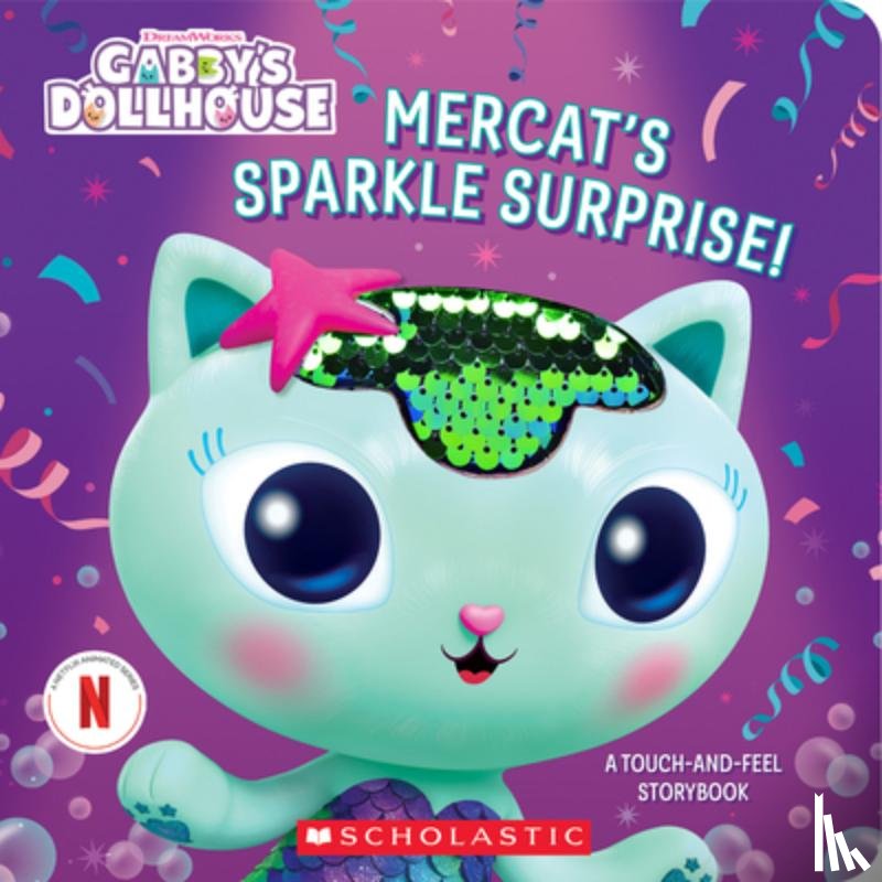 Scholastic - Mercat's Sparkle Surprise!: A Touch-And-Feel Storybook (Gabby's Dollhouse)