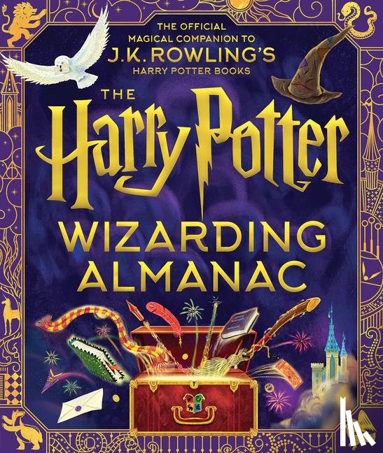 Rowling, J K - Rowling, J: Harry Potter Wizarding Almanac: The Official Mag