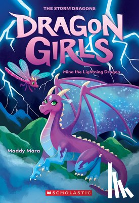 Mara, Maddy - Mara, M: Mina the Lightning Dragon (Dragon Girls #14)