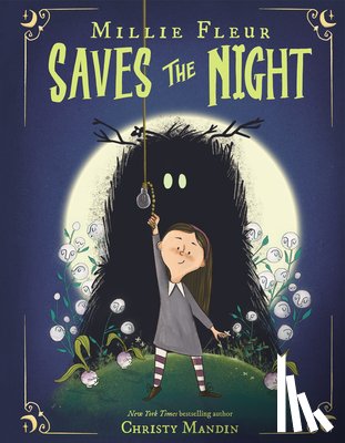 Mandin, Christy - Millie Fleur Saves The Night