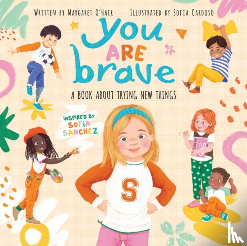 Sanchez, Sofia, O'Hair, Margaret - You Are Brave