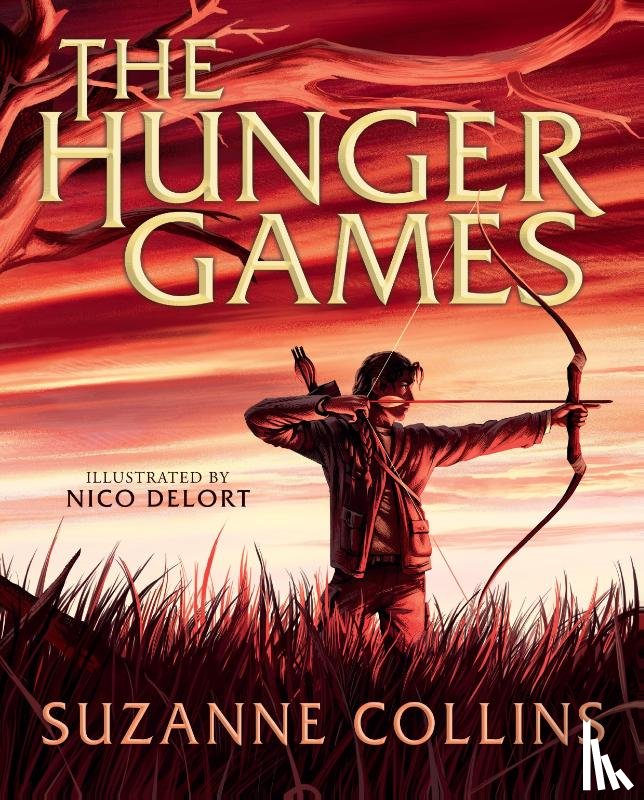 Collins, Suzanne - The Hunger Games: Illustrated Edition