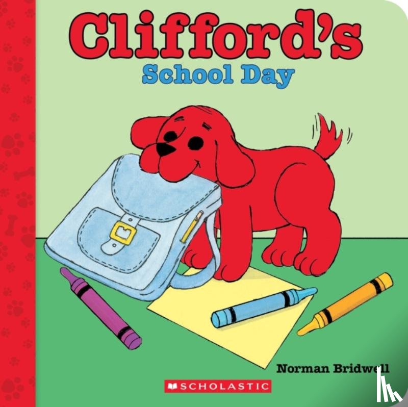 Bridwell, Norman - Clifford's School Day (Board Book)