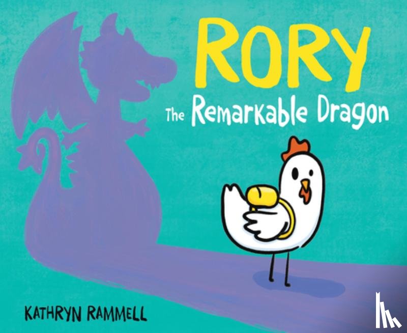 Rammell, Kathryn - Rory the Remarkable Dragon