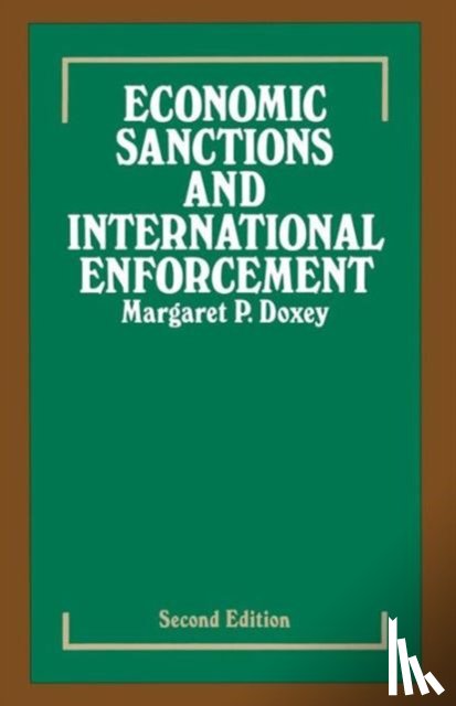 Doxey, Margaret P. - Economic Sanctions and International Enforcement