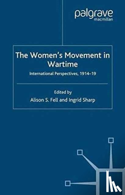  - The Women's Movement in Wartime