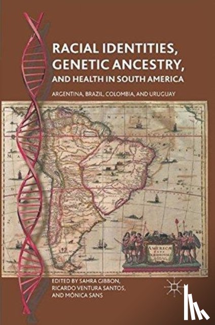  - Racial Identities, Genetic Ancestry, and Health in South America