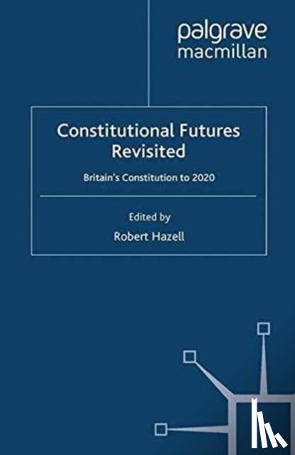  - Constitutional Futures Revisited
