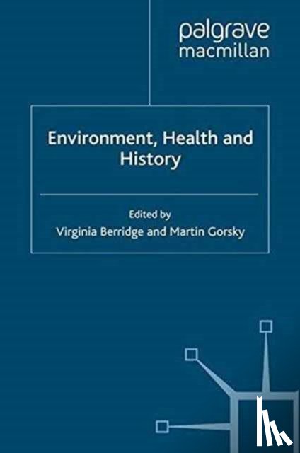  - Environment, Health and History