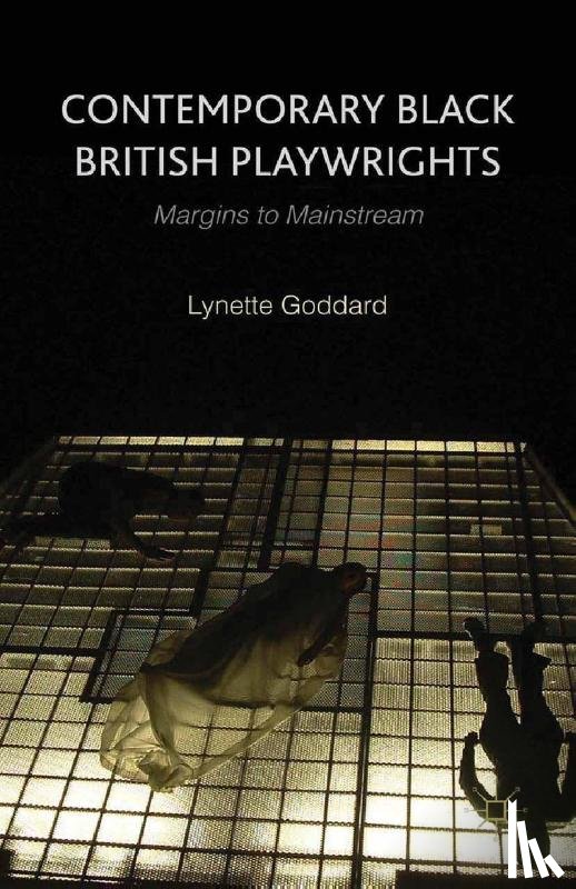 Goddard, L. - Contemporary Black British Playwrights
