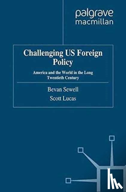  - Challenging US Foreign Policy