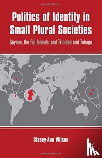 Wilson, S. - Politics of Identity in Small Plural Societies