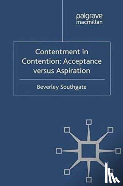 Southgate, B. - Contentment in Contention