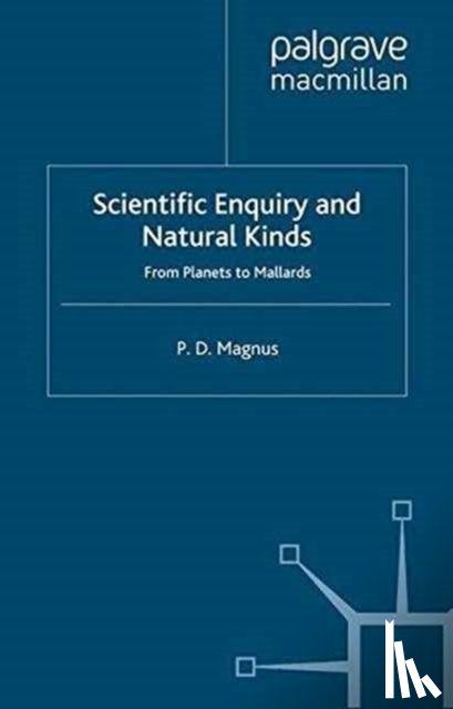Magnus, P. - Scientific Enquiry and Natural Kinds
