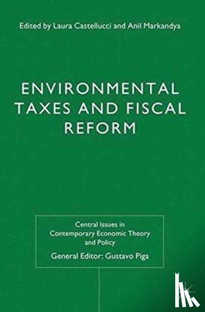  - Environmental Taxes and Fiscal Reform