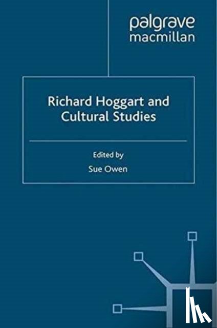  - Richard Hoggart and Cultural Studies