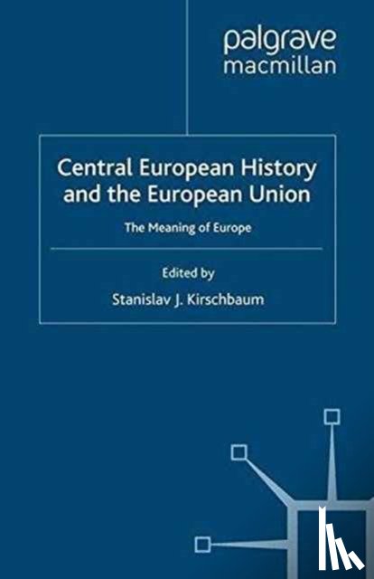  - Central European History and the European Union