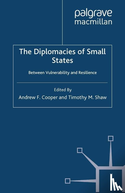  - The Diplomacies of Small States