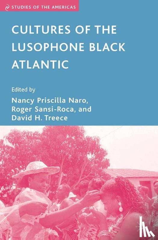  - Cultures of the Lusophone Black Atlantic