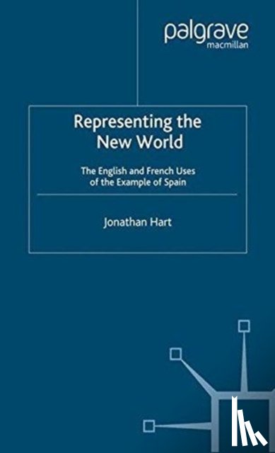 Hart, J. - Representing the New World