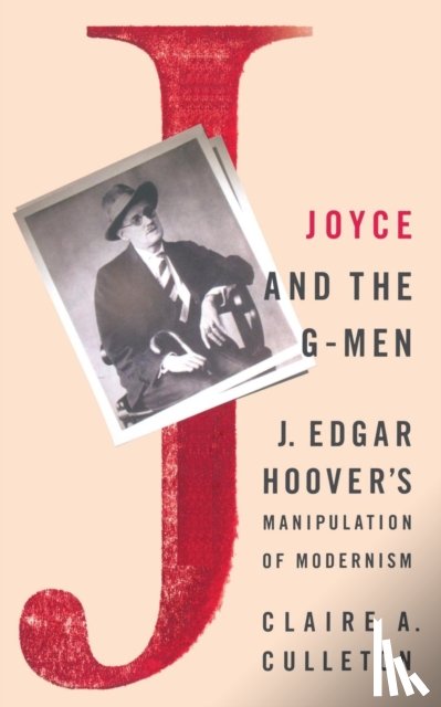 Culleton, C. - Joyce and the G-Men