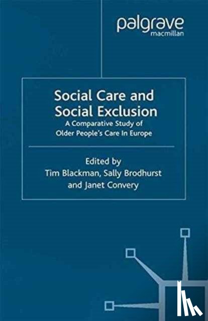  - Social Care and Social Exclusion