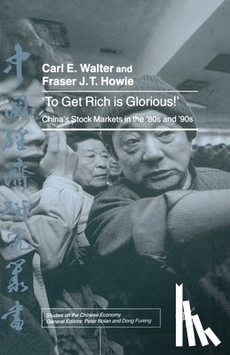 Walter, C., Howie, F. - To Get Rich is Glorious!
