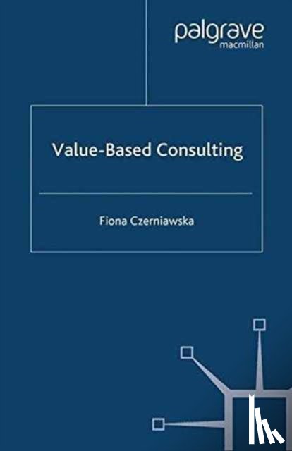 Czerniawska, F. - Value-Based Consulting