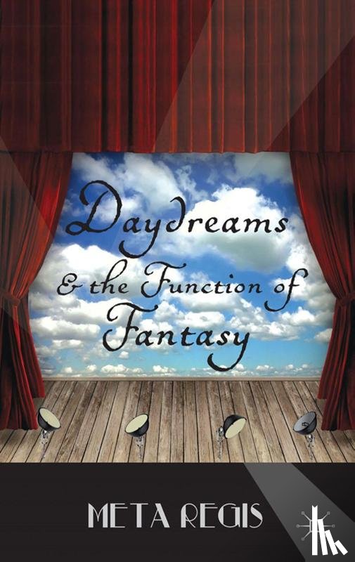 Regis, M. - Daydreams and the Function of Fantasy