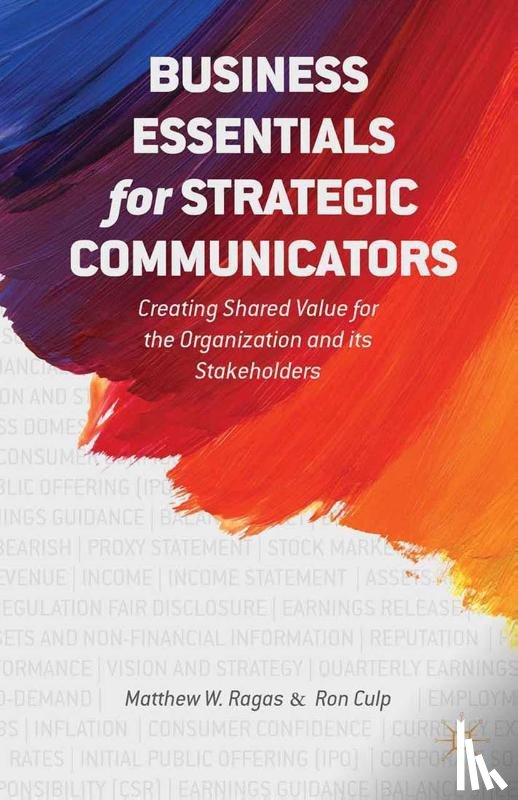 Ragas, M., Culp, E. - Business Essentials for Strategic Communicators