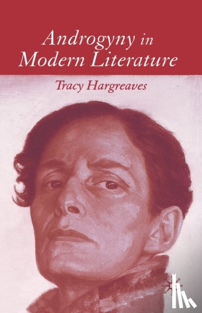 Hargreaves, T. - Androgyny in Modern Literature
