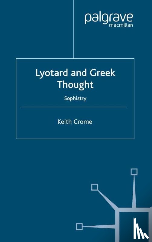 Crome, K. - Lyotard and Greek Thought