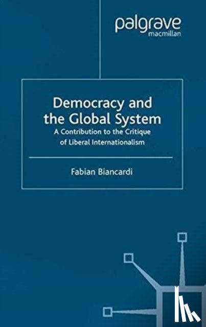 Biancardi, F. - Democracy and the Global System