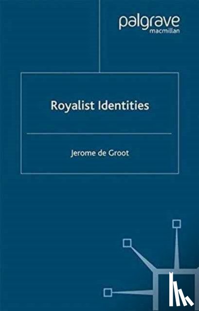 Loparo, Kenneth A - Royalist Identities