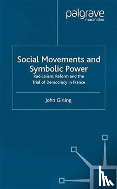 Girling, J. - Social Movements and Symbolic Power