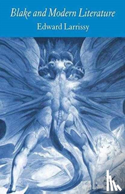 Larrissy, E. - Blake and Modern Literature