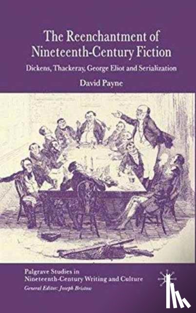 Payne, D. - The Reenchantment of Nineteenth-Century Fiction