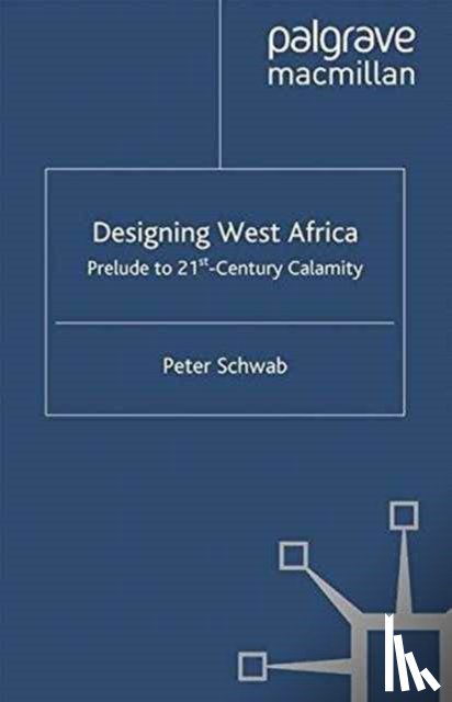Schwab, P. - Designing West Africa