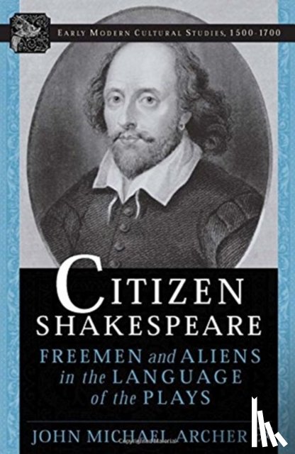 Archer, J. - Citizen Shakespeare