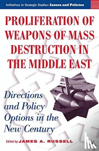 Russell, J. - Proliferation of Weapons of Mass Destruction in the Middle East
