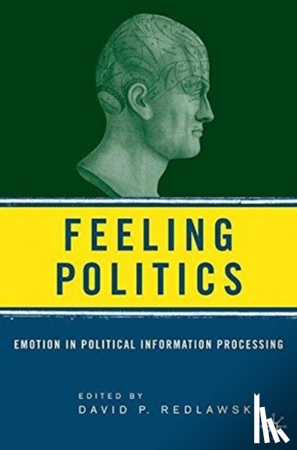  - Feeling Politics