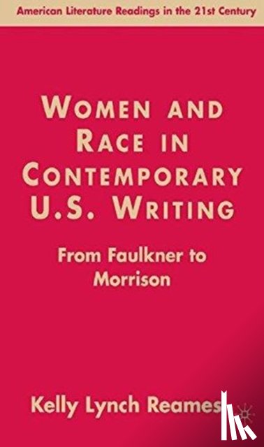 Reames, K. Lynch - Women and Race in Contemporary U.S. Writing