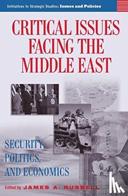  - Critical Issues Facing the Middle East