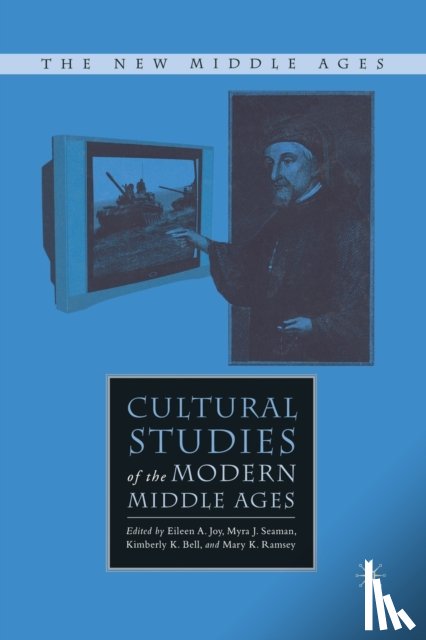  - Cultural Studies of the Modern Middle Ages