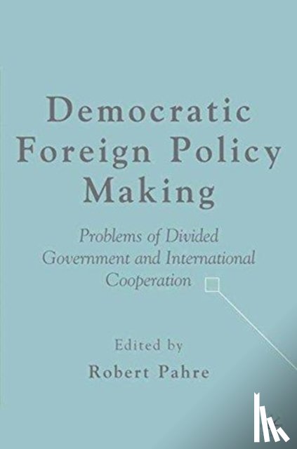  - Democratic Foreign Policy Making