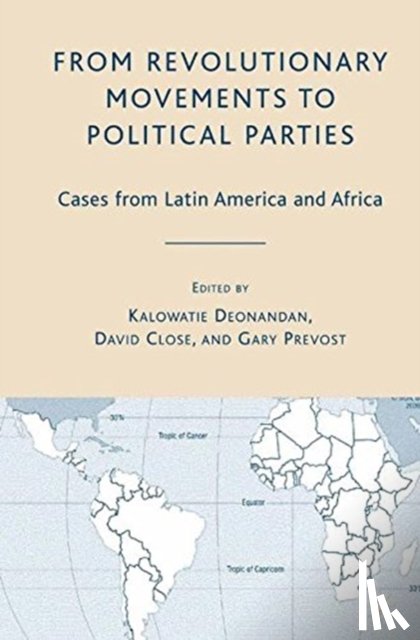  - From Revolutionary Movements to Political Parties