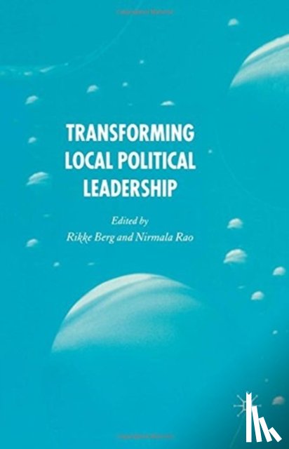  - Transforming Political Leadership in Local Government